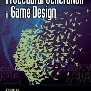 Procedural Generation in Game Design - Paperback / softback Factory Outlet