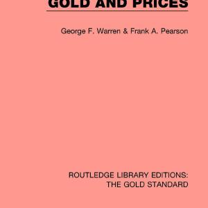 Gold and Prices - Paperback / softback Cheap Sale Really