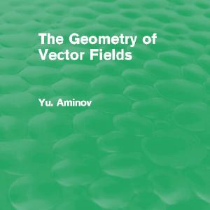 Geometry of Vector Fields (Routledge Revivals) - Hardback Visit New Online