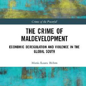 Crime of Maldevelopment - Hardback Clearance Pre Order