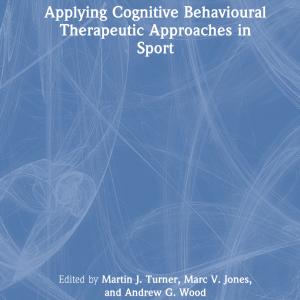 Applying Cognitive Behavioural Therapeutic Approaches in Sport - Hardback Cheap Fashionable