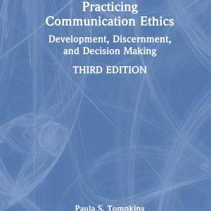 Practicing Communication Ethics - Hardback Cheap 2025 Newest