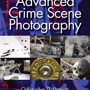 Advanced Crime Scene Photography - Paperback / softback Clearance Footlocker Pictures
