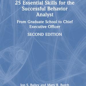 25 Essential Skills for the Successful Behavior Analyst - Hardback Extremely Cheap Online