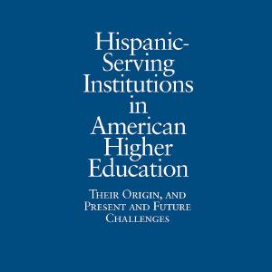 Hispanic-Serving Institutions in American Higher Education - Hardback Clearance Great Deals