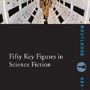 Fifty Key Figures in Science Fiction - Paperback / softback For Nice Cheap Price