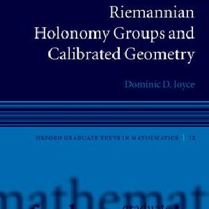 Riemannian Holonomy Groups and Calibrated Geometry Exclusive Online