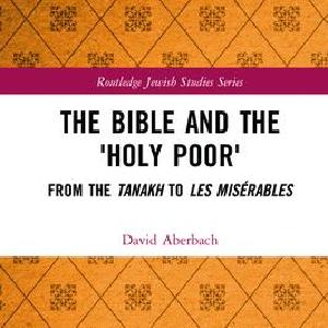 Bible and the 'Holy Poor' - Hardback Sale Visit