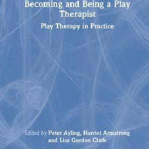 Becoming and Being a Play Therapist - Hardback Free Shipping Outlet