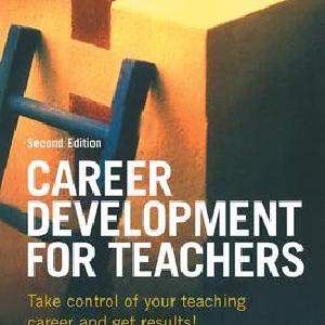 Career Development for Teachers - Hardback Quality Free Shipping