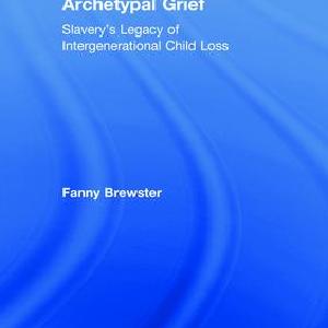 Archetypal Grief - Hardback Cheap Sale Pick A Best