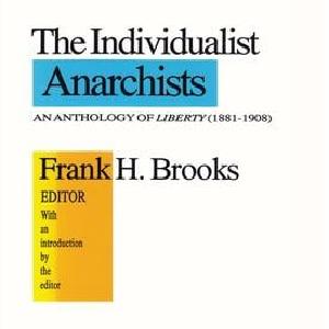 Individualist Anarchists - Hardback Buy Cheap Buy