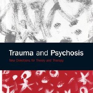 Trauma and Psychosis - Paperback / softback Discount High Quality