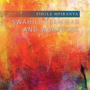 Swahili Grammar and Workbook - Paperback / softback Buy Cheap Pay With Paypal