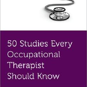 50 Studies Every Occupational Therapist Should Know Discount Professional