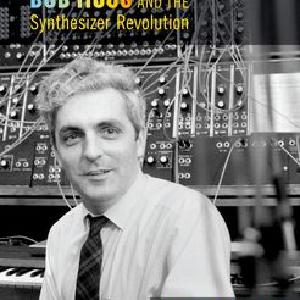 Switched On Bob Moog and the Synthesizer Revolution Cheap Extremely