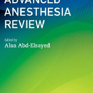 Advanced Anesthesia Review 2025 New For Sale