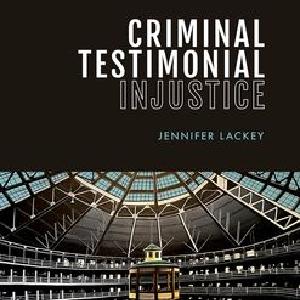 Criminal Testimonial Injustice Finishline Cheap Online