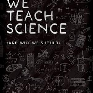 Why We Teach Science and Why We Should From China For Sale