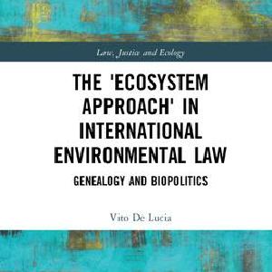 'Ecosystem Approach' in International Environmental Law Cheap Sale Buy
