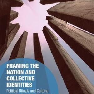 Framing the Nation and Collective Identities Reliable Cheap Online