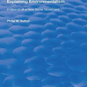 Explaining Environmentalism Buy Cheap Wholesale Pice