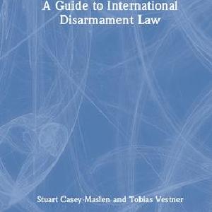 Guide to International Disarmament Law - Hardback Newest Cheap Pice