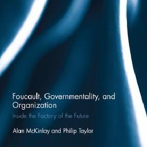 Foucault, Governmentality, and Organization - Paperback / softback Clearance Get Authentic