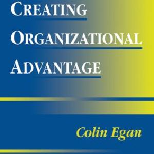 Creating Organizational Advantage - Paperback / softback Cheap Exclusive