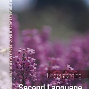 Understanding Second Language Acquisition 2025 Online