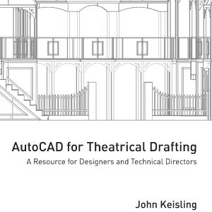 AutoCAD for Theatrical Drafting - Paperback / softback Outlet Geniue Stockist