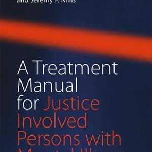 Treatment Manual for Justice Involved Persons with Mental Illness Cheap Footlocker