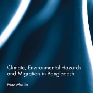 Climate, Environmental Hazards and Migration in Bangladesh Clearance Hot Sale