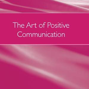 Art of Positive Communication Best Sale Cheap Pice