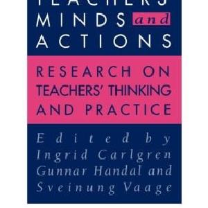 Teachers' Minds And Actions - Paperback / softback Clearance For Nice