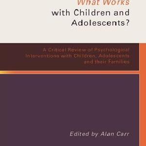 What Works with Children and Adolescents - Paperback / softback Sale Best Seller