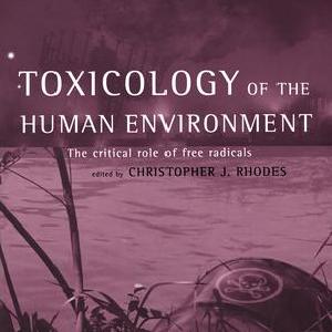 Toxicology of the Human Environment - Hardback Cheap Sale Cheap