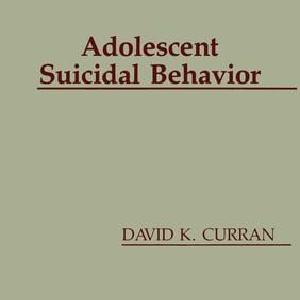 Adolescent Suicidal Behavior - Hardback Real Online