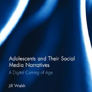 Adolescents and Their Social Media Narratives - Hardback Reliable Online