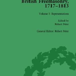 British Freemasonry, 1717-1813 Volume 5 - Hardback Cheap Sale Wholesale Pice