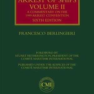 Berlingieri on Arrest of Ships Volume II - Hardback Discount Low Shipping Fee