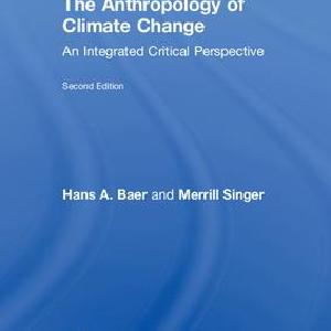 Anthropology of Climate Change - Hardback Quality Free Shipping Low Pice