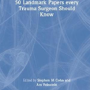 50 Landmark Papers every Trauma Surgeon Should Know - Hardback Cheap Sale Brand New Unisex