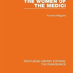Women of the Medici - Hardback Under 70 Dollars