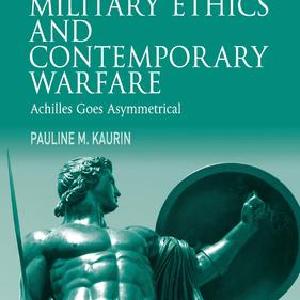 Warrior, Military Ethics and Contemporary Warfare - Hardback Sale Supply