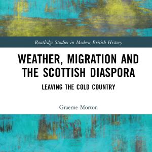 Weather, Migration and the Scottish Diaspora - Hardback Enjoy Cheap Pice