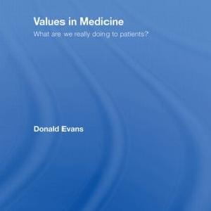 Values in Medicine - Hardback Buy Cheap Buy