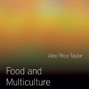 Food and Multiculture - Paperback / softback 2025 Online
