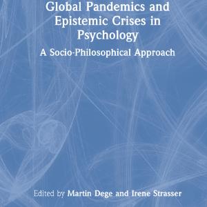 Global Pandemics and Epistemic Crises in Psychology - Hardback Geniue Stockist Online