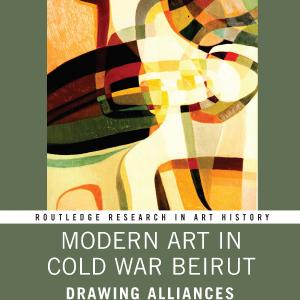 Modern Art in Cold War Beirut - Hardback Free Shipping Limited Edition